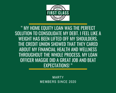 Testimonial: "My Home Equity Loan was the perfect solution to consolidate my debt." Marty
