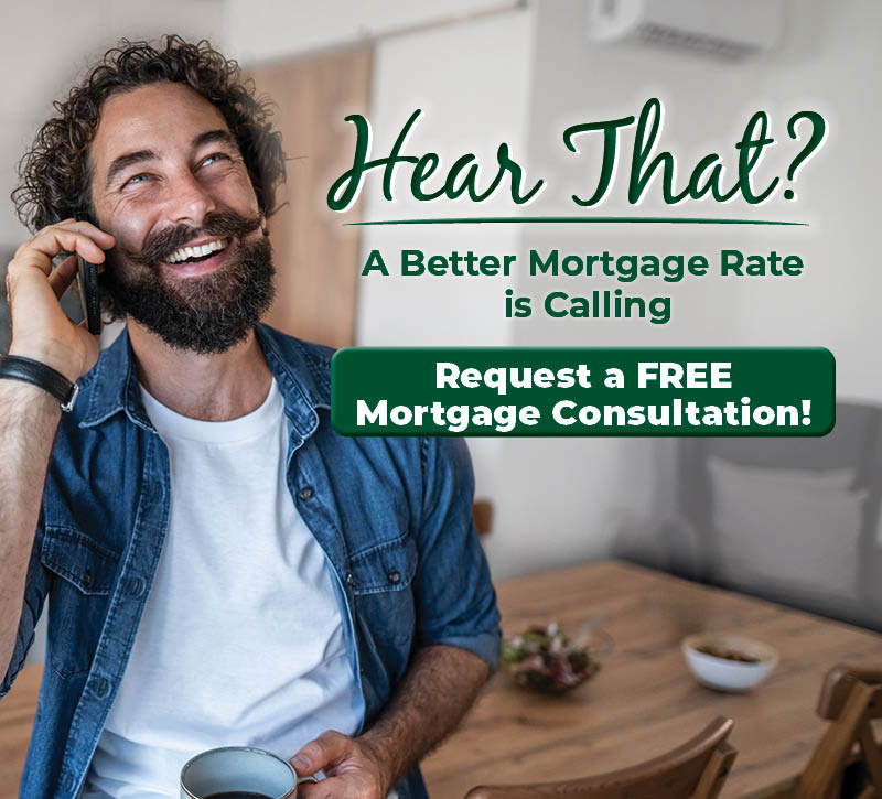 A Better Mortgage Rate is Calling
